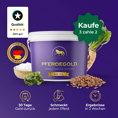 Pferdegold® Nerven 3 für 2 - das bewährte Beruhigungs-Produkt für Pferde von Pferdegold. Jetzt 3 kaufen, nur 2 zahlen! Zutaten und Qualitätssiegel sind abgebildet.