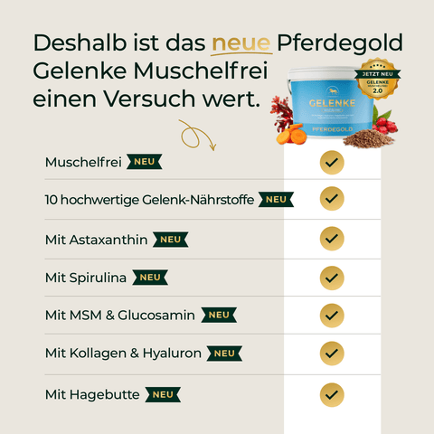 Vergleichstabelle für Pferdegold's Gelenke Muschelfrei 2.0 - perfekt für Pferde mit empfindlichem Magen - mit aktualisierten Eigenschaften und wesentlichen Inhaltsstoffen.